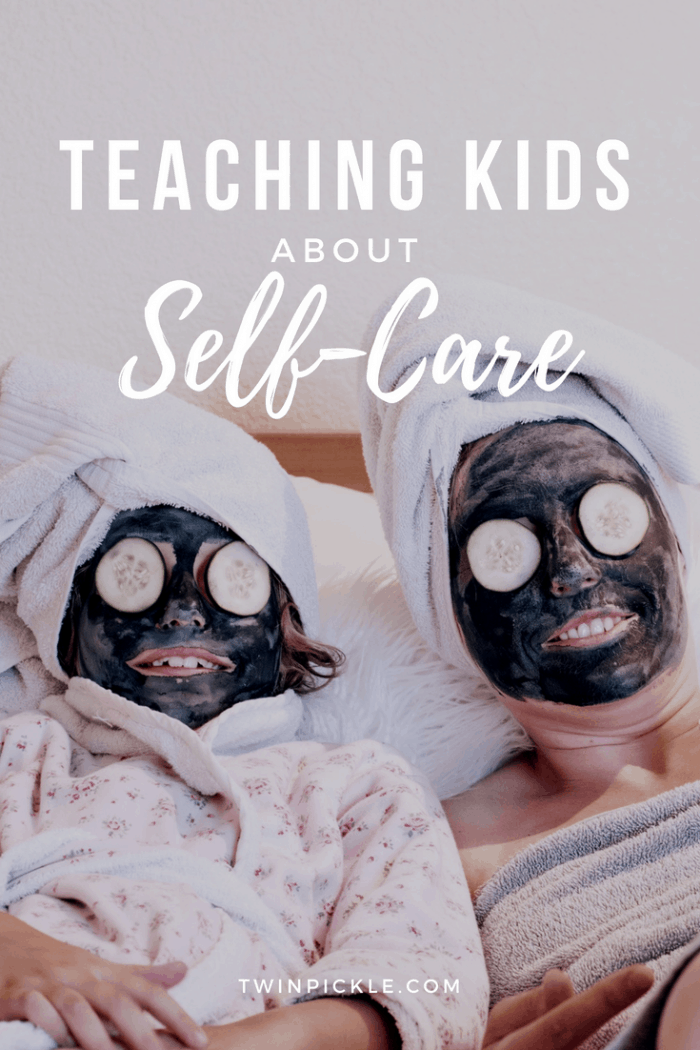 Teaching Kids ABout Self-Care Pin