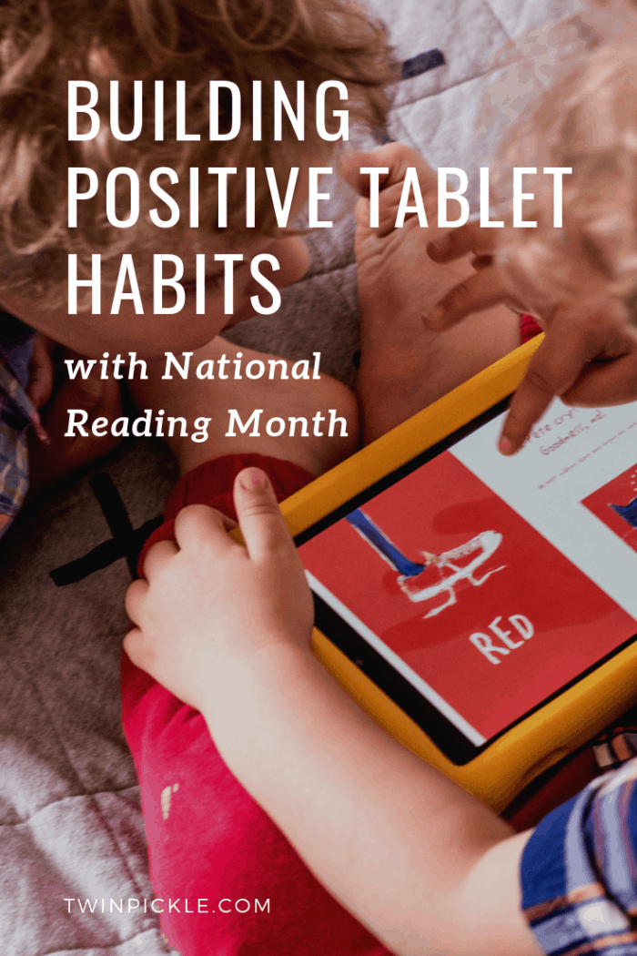 Building Positive Tablet Habits with National Reading Month